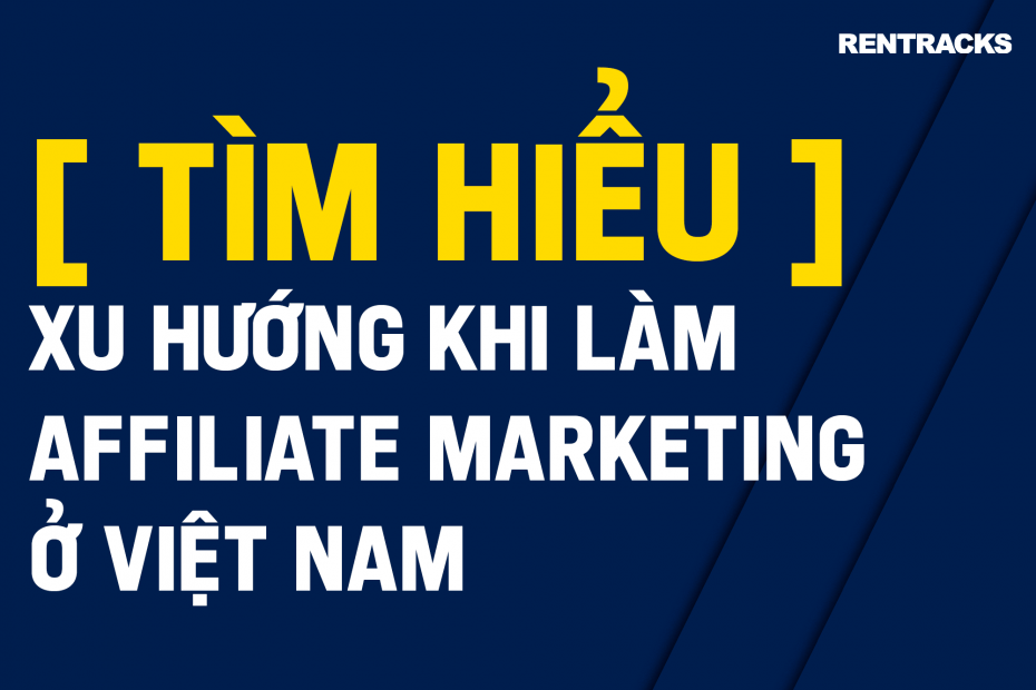 Làm Affiliate Marketing ở Việt Nam, nên hay không?