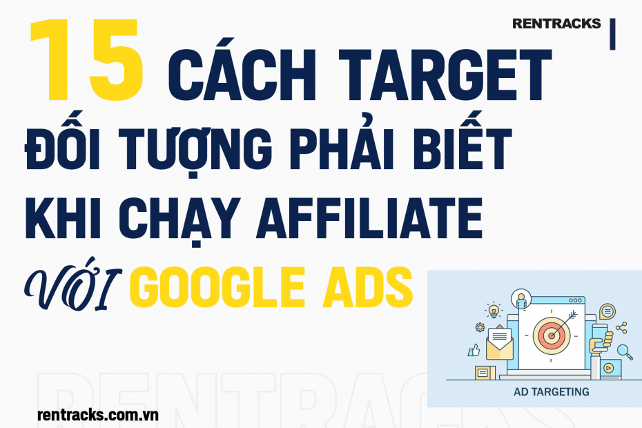 Cách target google ads