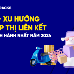 xu-huong-tiep-thi-lien-ket-2025