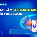 cach-lam-affiliate-shopee-tren-facebook