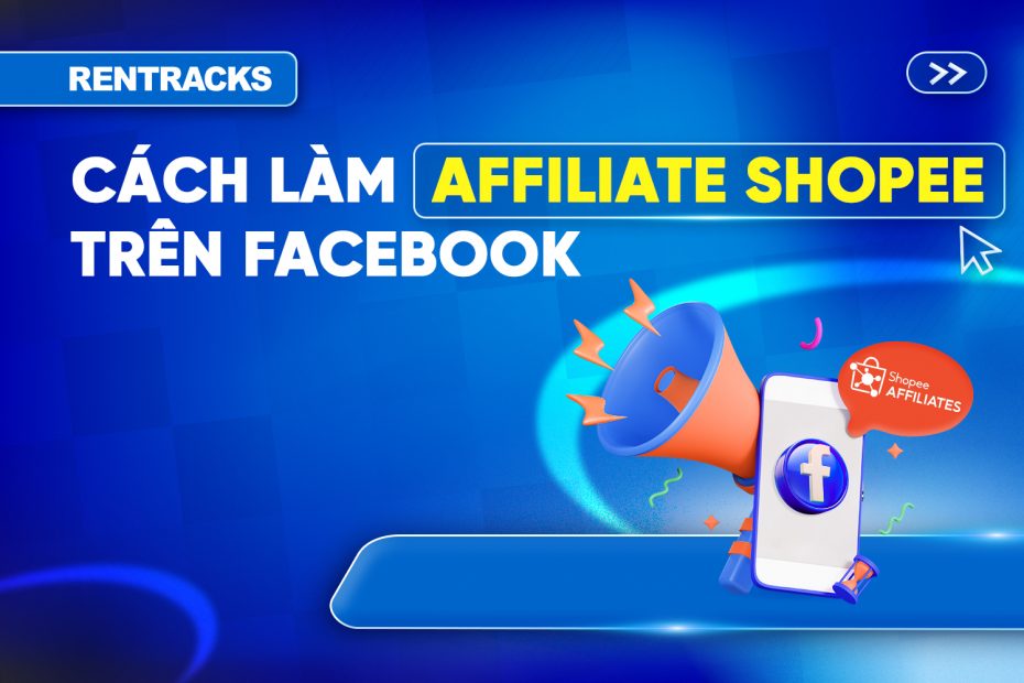 cach-lam-affiliate-shopee-tren-facebook