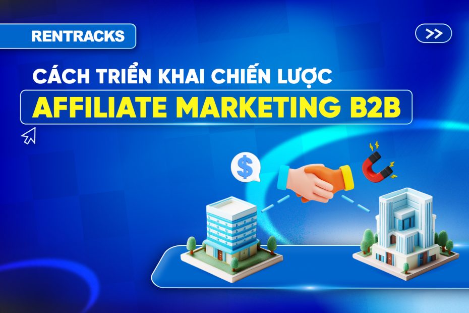 cach-trien-khai-chien-luoc-affiliate-marketing-b2b