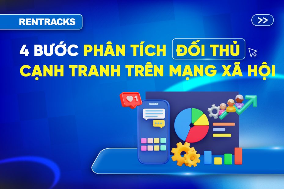 4-buoc-phan-tich-doi-thu-canh-tranh-tren-mang-xa-hoi