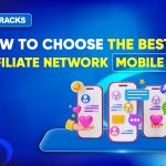 how-to-choose-the-best-affiliate-network-mobile-app