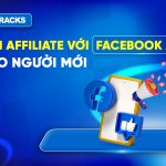 huong-dan-cach-lam-affiliate-voi-facebook-ads