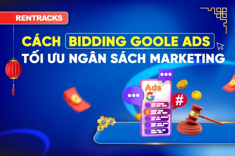 9-cach-dat-gia-thau-hieu-qua-toi-uu-chien-luoc-bidding-google-ads-tang-chuyen-doi