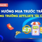 xu-huong-mua-truoc-tra-sau-tang-truong-affiliate-tai-chinh
