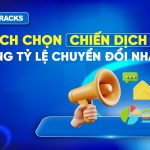 huong-dan-cach-chon-chien-dich-affiliate-giup-tang-ty-le-chuyen-doi-nhanh