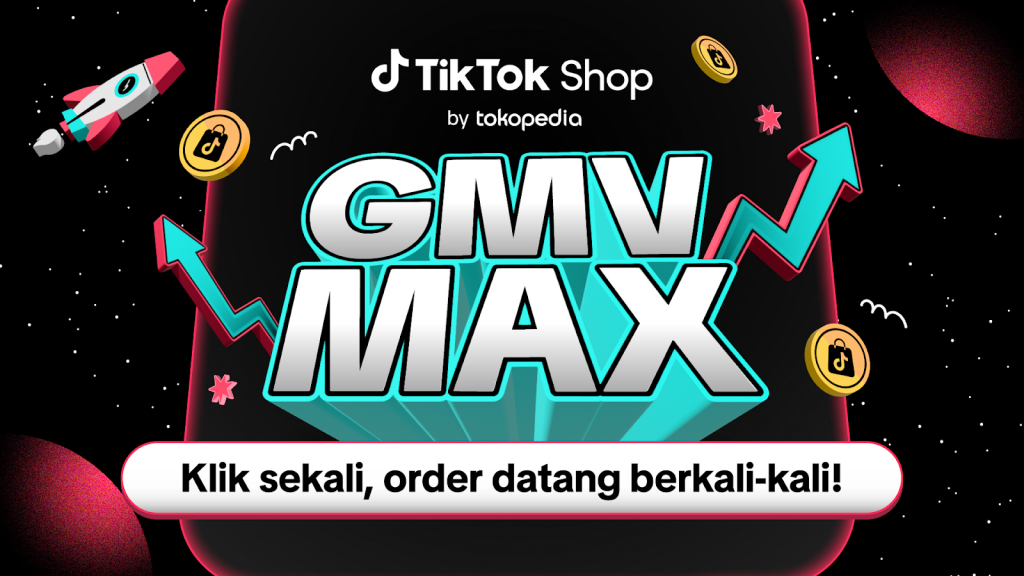 Chạy quảng cáo gmv max tiktok là gì và khác gì so với quảng bá thông thường?