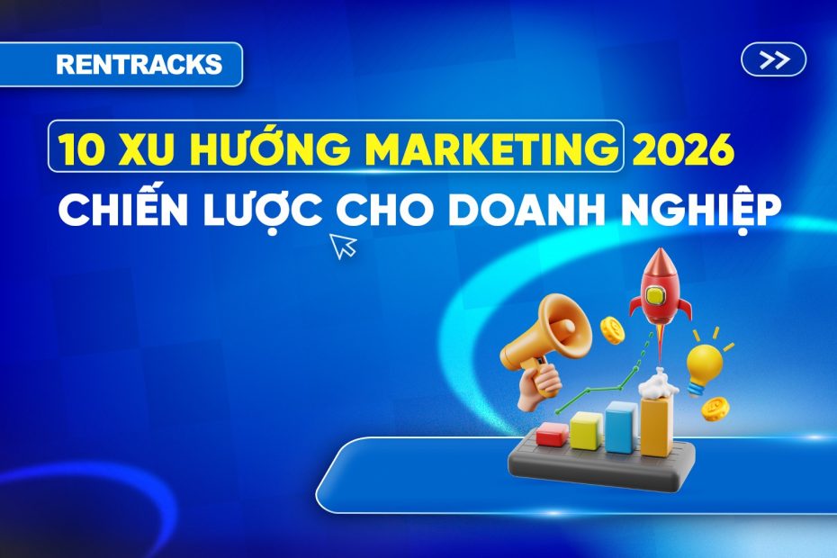 xu-huong-marketing-moi-nhat-cho-chien-luoc-2026