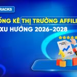 Thống-kê-thị-trường-Affiliate-và-xu-hướng-2026-2028
