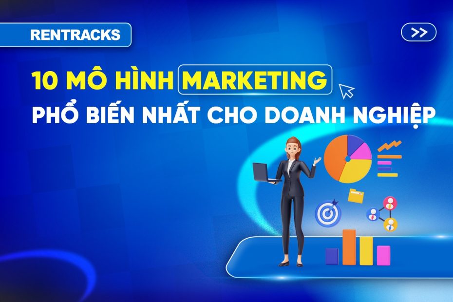 10-mô-hình-marketing-phổ-biến-nhất