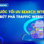 3-bước-tối-ưu-Search-Intent-bứt-phá-Traffic-Website