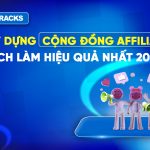 Xây-dựng-cộng-đồng-affiliate