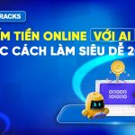 Kiếm-tiền-online-với-AI-siêu-dễ-2026