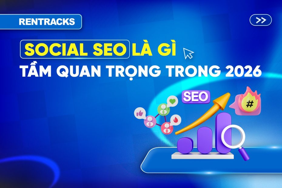 Social-SEO-và-tầm-quan-trọng-2026
