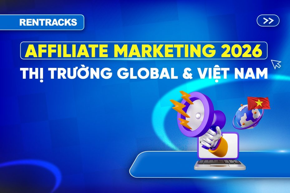 Thi-truong-affiliate-marketing-global-va-Viet-Nam