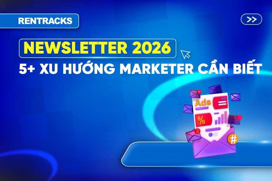Xu-huong-newsletter-2026-cho-marketer