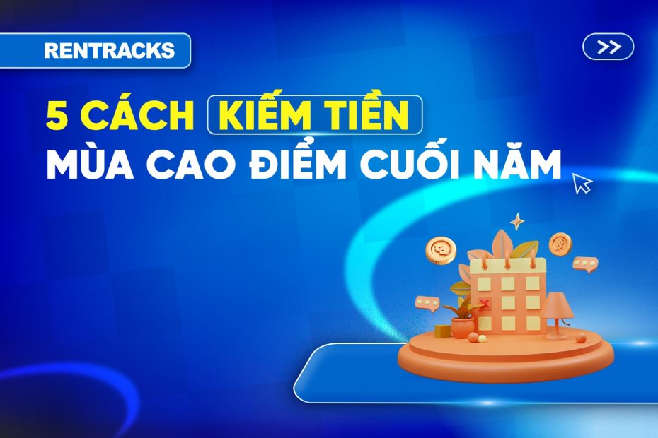 5-cach-kiem-tien-mua-cao-diem-cuoi-nam