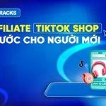 7-buoc-lam-affiliate-tiktok-shop-cho-nguoi-moi