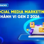 Social-media-marketing-cho-gen-Z-2026