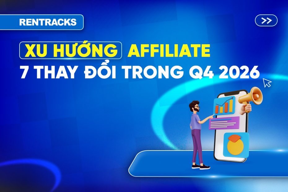 7-xu-huong-affiliate-q4-2026